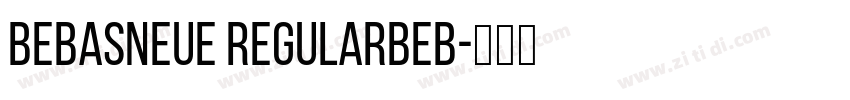 BebasNeue RegularBeb字体转换